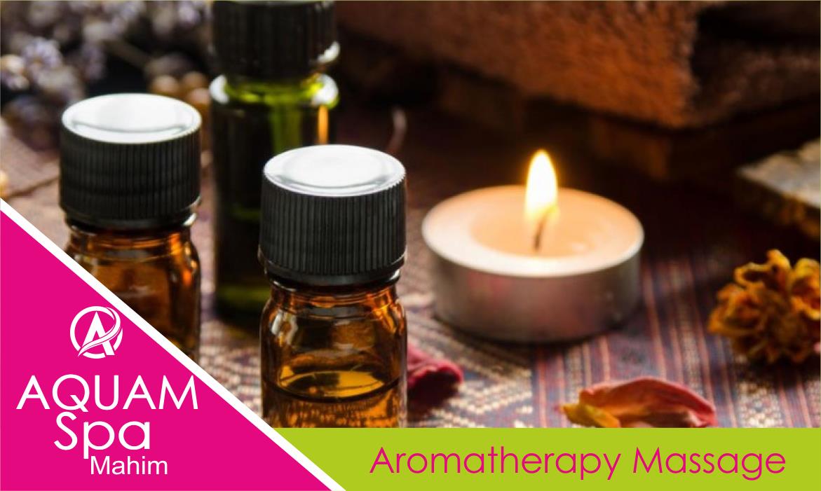 Aromatherapy Massage in Mahim